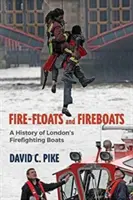 Požiar - Plavidlá a hasičské lode - Fire - Floats and Fireboats