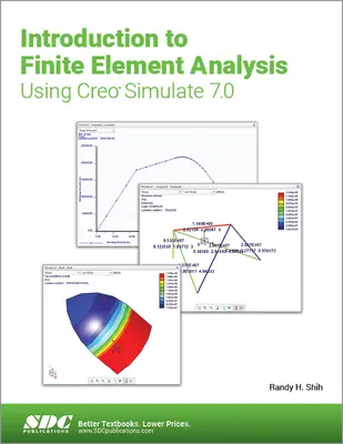 Úvod do analýzy konečných prvkov pomocou Creo Simulate 7.0 - Introduction to Finite Element Analysis Using Creo Simulate 7.0