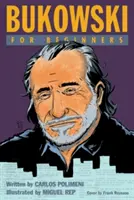 Bukowski pre začiatočníkov - Bukowski for Beginners