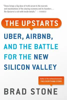 The Upstarts (Hviezdičky): Uber, Airbnb a boj o nové Silicon Valley - The Upstarts: Uber, Airbnb, and the Battle for the New Silicon Valley