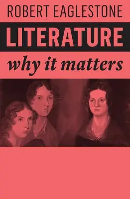 Literatúra: Prečo je to dôležité - Literature: Why It Matters