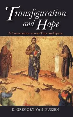 Premena a nádej - Transfiguration and Hope