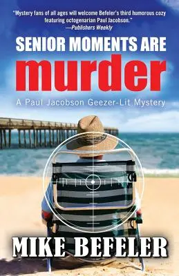 Seniorské chvíle sú vraždy - Senior Moments Are Murder