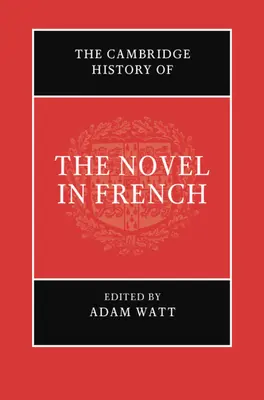 Cambridgeské dejiny románu vo francúzštine - The Cambridge History of the Novel in French