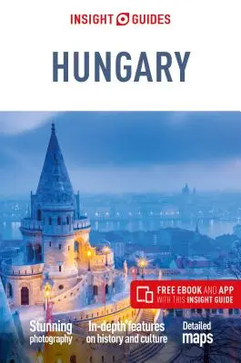 Insight Guides Maďarsko (cestovný sprievodca s elektronickou knihou zdarma) - Insight Guides Hungary (Travel Guide with Free Ebook)