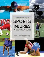 Športové zranenia: Príručka na svojpomoc - Sports Injuries: A Self-Help Guide