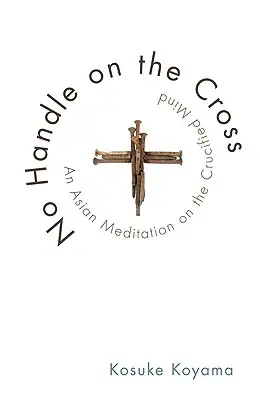 Žiadna rukoväť na kríži - No Handle on the Cross