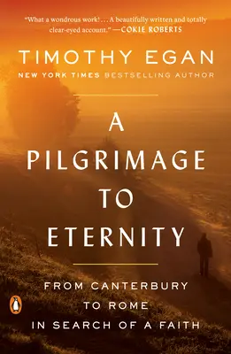 Púť na večnosť: Z Canterbury do Ríma za vierou - A Pilgrimage to Eternity: From Canterbury to Rome in Search of a Faith