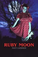 Rubínový mesiac - Ruby Moon