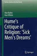 Humova kritika náboženstva: „Sny chorých ľudí - Hume's Critique of Religion: 'Sick Men's Dreams'