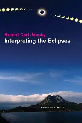 Výklad zatmení - Interpreting the Eclipses