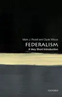 Federalizmus: Veľmi stručný úvod - Federalism: A Very Short Introduction