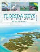 Pádlovací atlas Florida Keys - Florida Keys Paddling Atlas