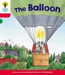 Oxford Reading Tree: Balónik: Úroveň 4: Ďalšie príbehy A: Balónik - Oxford Reading Tree: Level 4: More Stories A: The Balloon