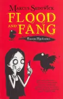 Havranie tajomstvá: Kniha 1: Potopa a tesák - Raven Mysteries: Flood and Fang - Book 1