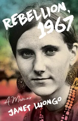 Vzbura, 1967: Spomienky - Rebellion, 1967: A Memoir
