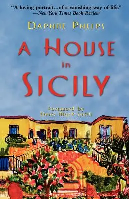 Dom na Sicílii - A House in Sicily