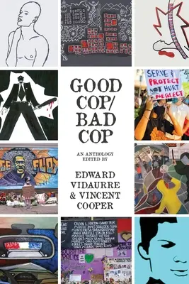 Dobrý policajt/zlý policajt: antológia - Good Cop/Bad Cop: an anthology