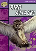 Rýchle čítanie: Vtáky útočia! (Fáza 1, úroveň B) - Rapid Reading: Bird Attack! (Stage 1, Level B)