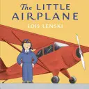 Malé lietadlo - The Little Airplane