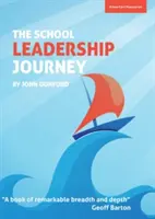 Cesta vedenia školy - Čo ma naučilo 40 rokov v školstve o vedení škôl v neustále sa meniacom prostredí - School Leadership Journey - What 40 Years in Education Has Taught Me About Leading Schools in an Ever-Changing Landscape