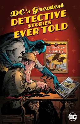 Najväčšie detektívne príbehy DC - DC's Greatest Detective Stories Ever Told