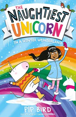 Najzlostnejší jednorožec v zimnej krajine zázrakov - Naughtiest Unicorn in a Winter Wonderland