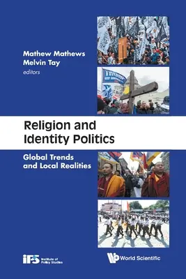 Náboženstvo a politika identity: Globálne trendy a miestne skutočnosti - Religion and Identity Politics: Global Trends and Local Realities
