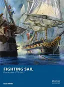 Bojové plachty: Vzdušné plachty: Akcie flotily v rokoch 1775 - 1815 - Fighting Sail: Fleet Actions 1775-1815