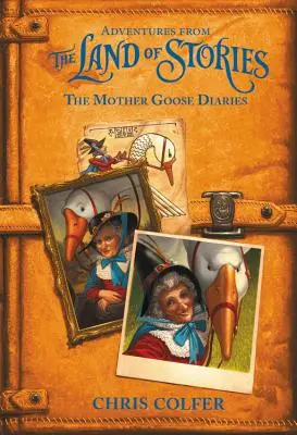 Dobrodružstvá z krajiny príbehov: Denníky matky Husi: Príručka kráľovnej Kráľovnej Kráľovnej Kráľovnej Kráľovnej Kráľovnej - Adventures from the Land of Stories: The Mother Goose Diaries
