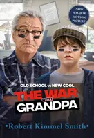 Vojna s dedkom Movie Tie-In Edition - The War with Grandpa Movie Tie-In Edition