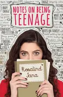 Poznámky o dospievaní - Notes on Being Teenage