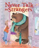 Nikdy sa nerozprávaj s cudzími ľuďmi - Never Talk to Strangers