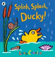 Špliechaj, špliechaj, Kačička! - Splish, Splash, Ducky!