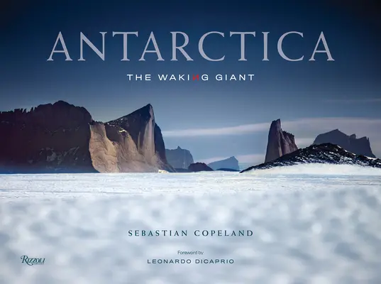 Antarktída: Prebúdzajúci sa obor - Antarctica: The Waking Giant