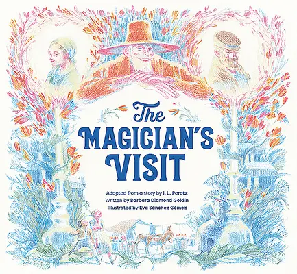 Návšteva kúzelníka - The Magician's Visit