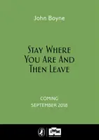 Zostaň, kde si, a potom odíď - Výročné vydanie Imperiálneho vojenského múzea - Stay Where You Are And Then Leave - Imperial War Museum Anniversary Edition