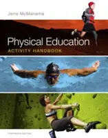 Príručka telesnej výchovy - Physical Education Activity Handbook
