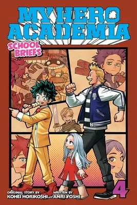 My Hero Academia: 4, 4: Festival pre všetkých - My Hero Academia: School Briefs, Vol. 4, 4: Festival for All
