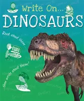 Píšte ďalej: Dinosaury - Write On: Dinosaurs