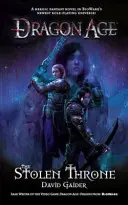 Dragon Age - Ukradený trón - Dragon Age - the Stolen Throne