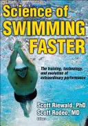 Veda o rýchlejšom plávaní - Science of Swimming Faster