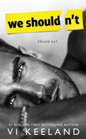Nemali by sme - We Shouldn't