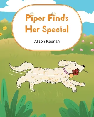 Piper si našla svoju špecialitu - Piper Finds Her Special