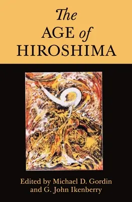 Vek Hirošimy - The Age of Hiroshima