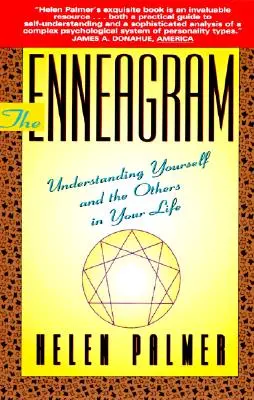 Enneagram: Vydanie: Enneagram: Rozumieť sebe a druhým vo svojom živote - The Enneagram: Understanding Yourself and the Others in Your Life