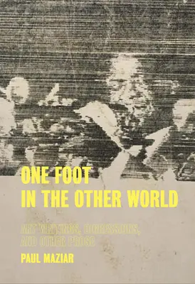 Jednou nohou v inom svete - One Foot in the Other World