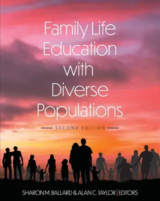 Vzdelávanie v oblasti rodinného života s rôznorodými skupinami obyvateľstva - Family Life Education with Diverse Populations