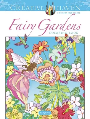 Creative Haven Fairy Gardens Omaľovánky - Creative Haven Fairy Gardens Coloring Book