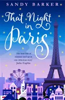 Tá noc v Paríži (Prázdninový román, kniha 2) - That Night in Paris (the Holiday Romance, Book 2)